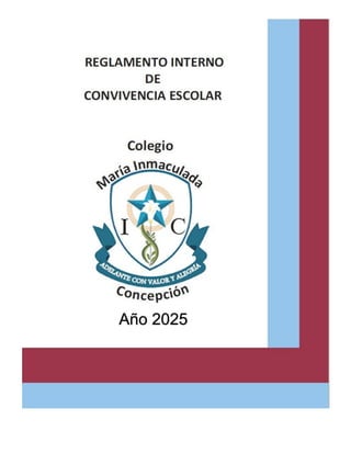 REGLAMENTO INTERNO DE CONVIVENCIA ESCOLAR 2025 | PDF