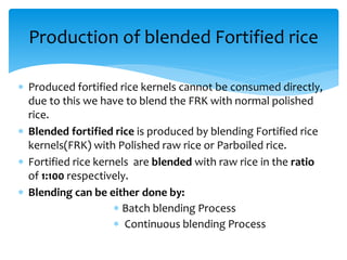 rice fortification : how it is done and methods of fortifying rice.pptx