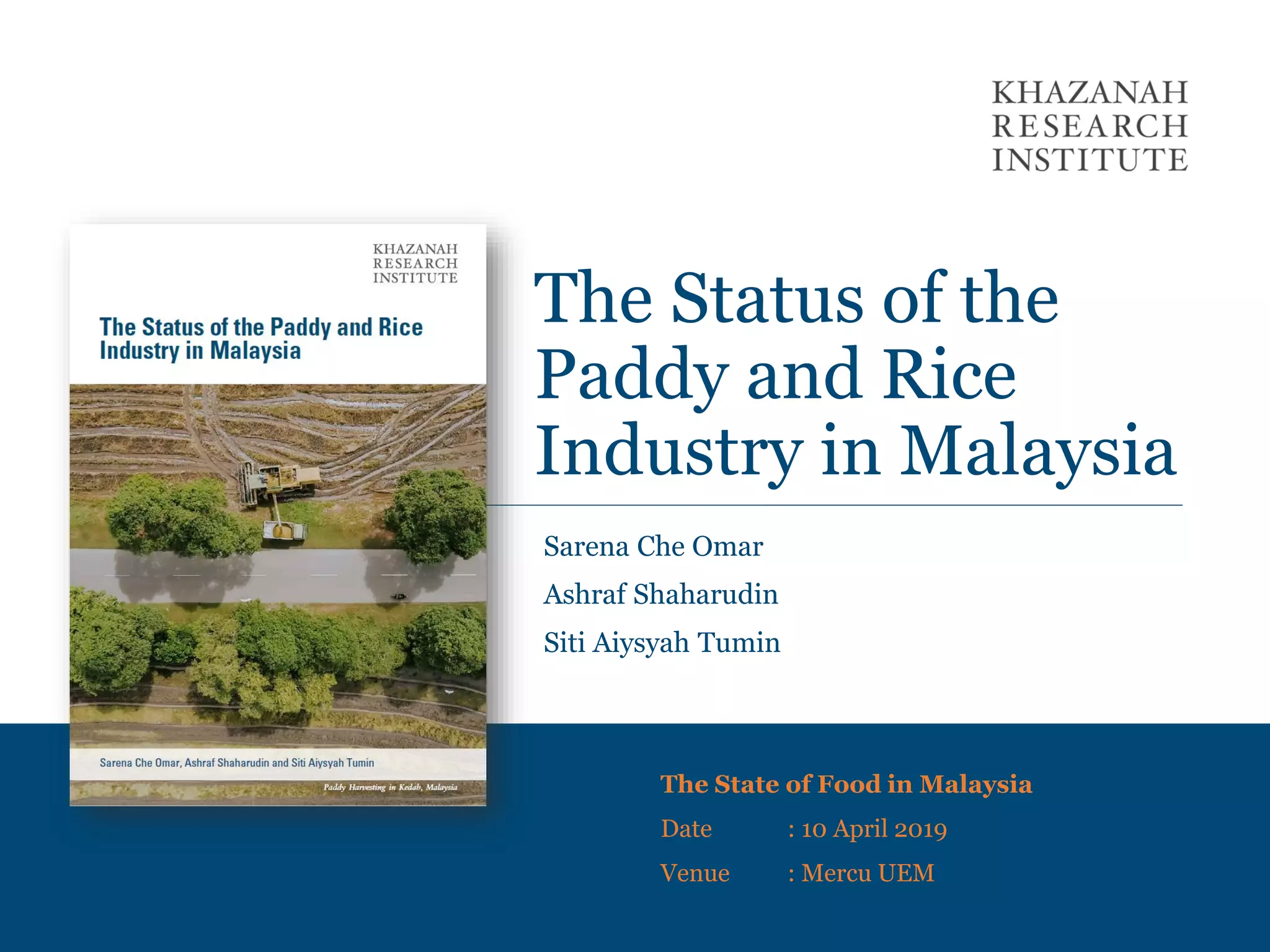 The Status of Paddy and Rice and Rice Industry in Malaysia | PDF