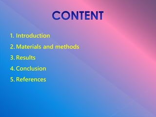 1. Introduction
2. Materials and methods
3. Results
4. Conclusion
5. References
 