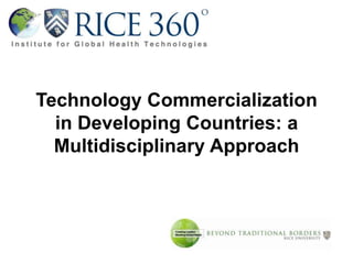 Technology Commercialization in Developing Countries: a Multidisciplinary Approach  