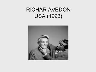 RICHAR AVEDON USA (1923) 