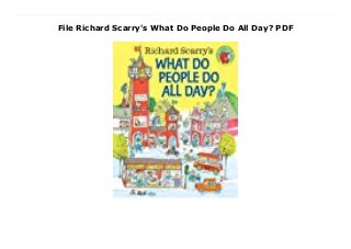 File Richard Scarry's What Do People Do All Day? PDF
Download Here https://nn.readpdfonline.xyz/?book=0553520598 Welcome to Richard Scarry's Busytown! Home to Huckle Cat, Lowly Worm, Goldbug, and more, precshoolers can tour the town on an adventure of discovery and see what fire fighters, construction workers, doctors, pilots, train conductors, and farmers, do all day! And now, this unabridged version of the original classic includes a detailed character map on the end papers! Download Online PDF Richard Scarry's What Do People Do All Day?, Read PDF Richard Scarry's What Do People Do All Day?, Read Full PDF Richard Scarry's What Do People Do All Day?, Read PDF and EPUB Richard Scarry's What Do People Do All Day?, Download PDF ePub Mobi Richard Scarry's What Do People Do All Day?, Reading PDF Richard Scarry's What Do People Do All Day?, Read Book PDF Richard Scarry's What Do People Do All Day?, Download online Richard Scarry's What Do People Do All Day?, Read Richard Scarry's What Do People Do All Day? Richard Scarry pdf, Download Richard Scarry epub Richard Scarry's What Do People Do All Day?, Download pdf Richard Scarry Richard Scarry's What Do People Do All Day?, Read Richard Scarry ebook Richard Scarry's What Do People Do All Day?, Read pdf Richard Scarry's What Do People Do All Day?, Richard Scarry's What Do People Do All Day? Online Read Best Book Online Richard Scarry's What Do People Do All Day?, Read Online Richard Scarry's What Do People Do All Day? Book, Read Online Richard Scarry's What Do People Do All Day? E-Books, Download Richard Scarry's What Do People Do All Day? Online, Download Best Book Richard Scarry's What Do People Do All Day? Online, Read Richard Scarry's What Do People Do All Day? Books Online Read Richard Scarry's What Do People Do All Day? Full Collection, Read Richard Scarry's What Do People Do All Day? Book, Read Richard Scarry's What Do People Do All Day? Ebook Richard Scarry's What Do People Do All Day? PDF Download online, Richard Scarry's
What Do People Do All Day? pdf Read online, Richard Scarry's What Do People Do All Day? Read, Download Richard Scarry's What Do People Do All Day? Full PDF, Read Richard Scarry's What Do People Do All Day? PDF Online, Read Richard Scarry's What Do People Do All Day? Books Online, Read Richard Scarry's What Do People Do All Day? Full Popular PDF, PDF Richard Scarry's What Do People Do All Day? Read Book PDF Richard Scarry's What Do People Do All Day?, Download online PDF Richard Scarry's What Do People Do All Day?, Download Best Book Richard Scarry's What Do People Do All Day?, Read PDF Richard Scarry's What Do People Do All Day? Collection, Read PDF Richard Scarry's What Do People Do All Day? Full Online, Read Best Book Online Richard Scarry's What Do People Do All Day?, Read Richard Scarry's What Do People Do All Day? PDF files
 