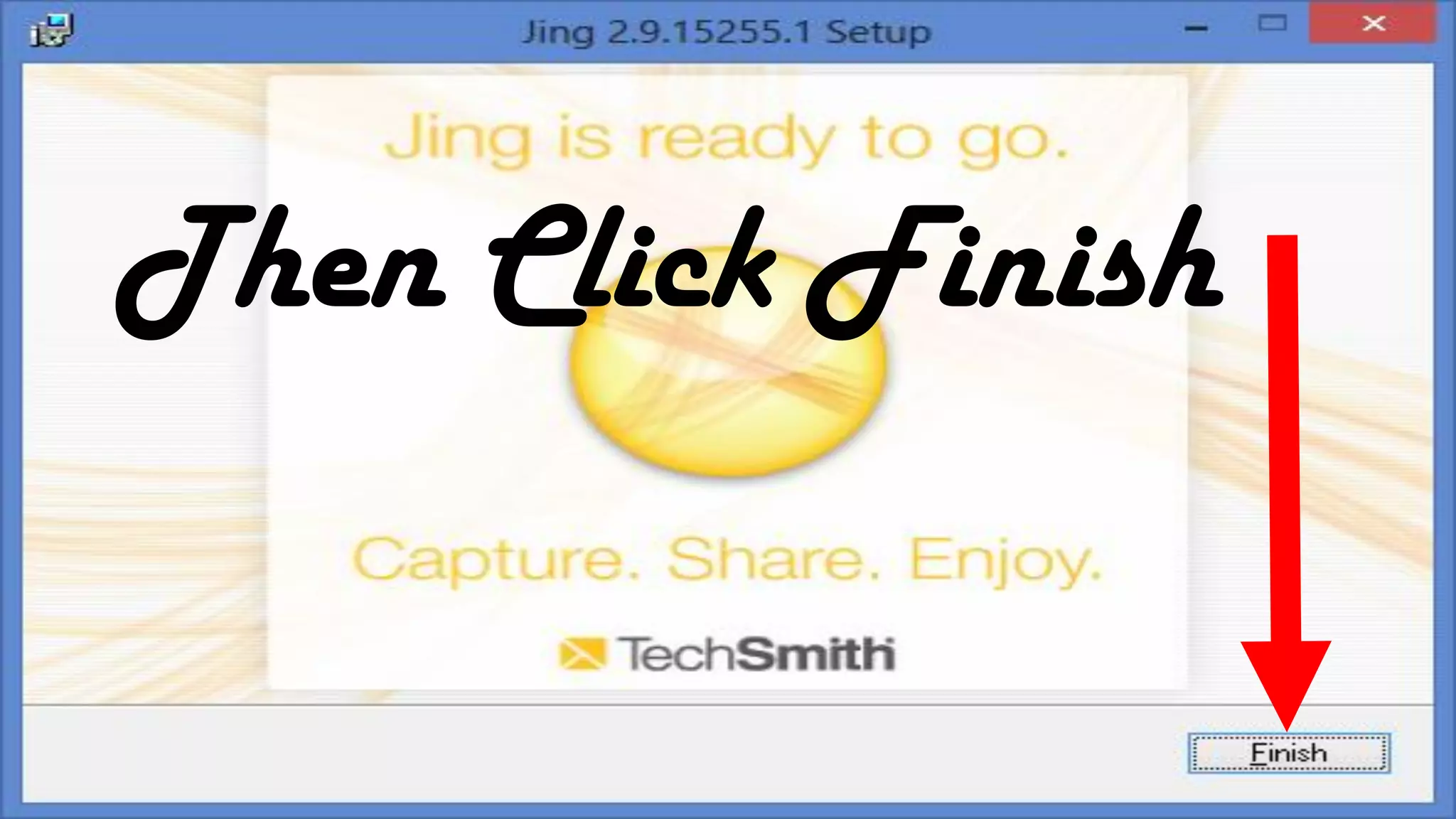 Then Click Finish
 