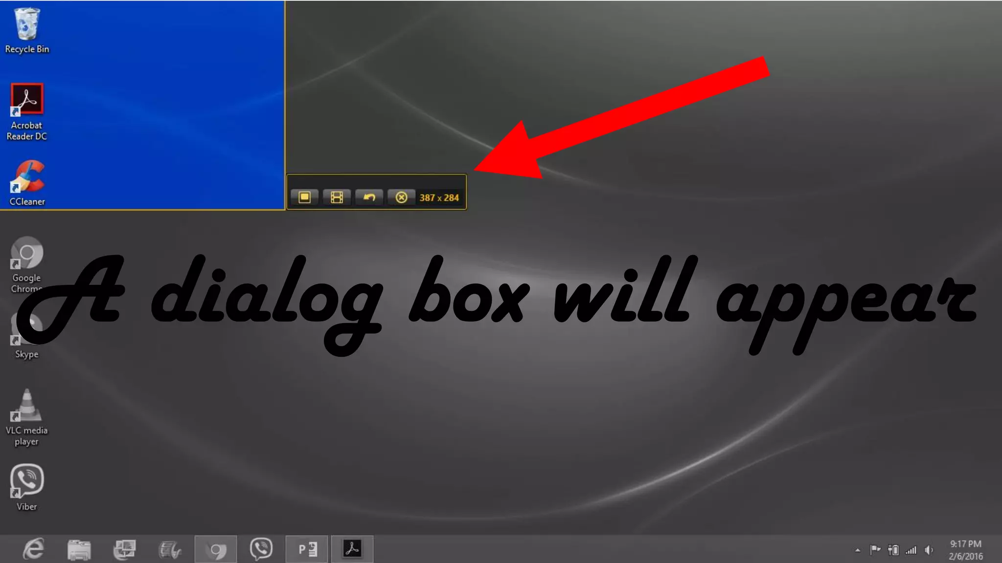 A dialog box will appear
 