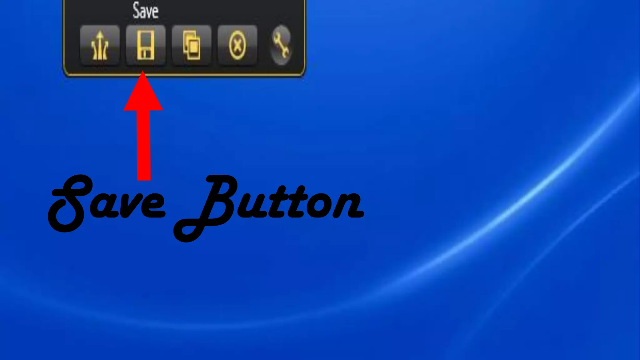 Save Button
 