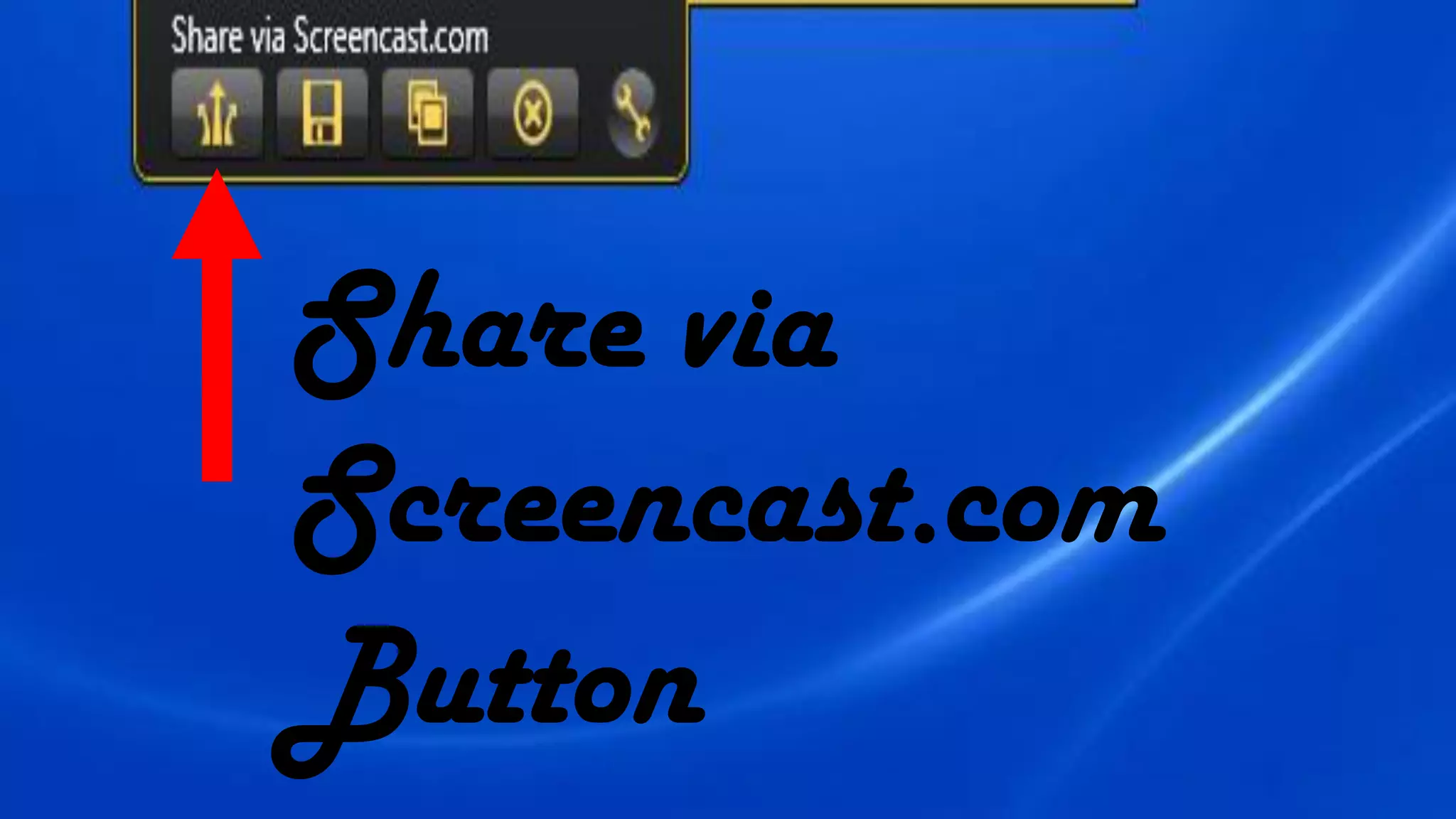 Share via
Screencast.com
Button
 