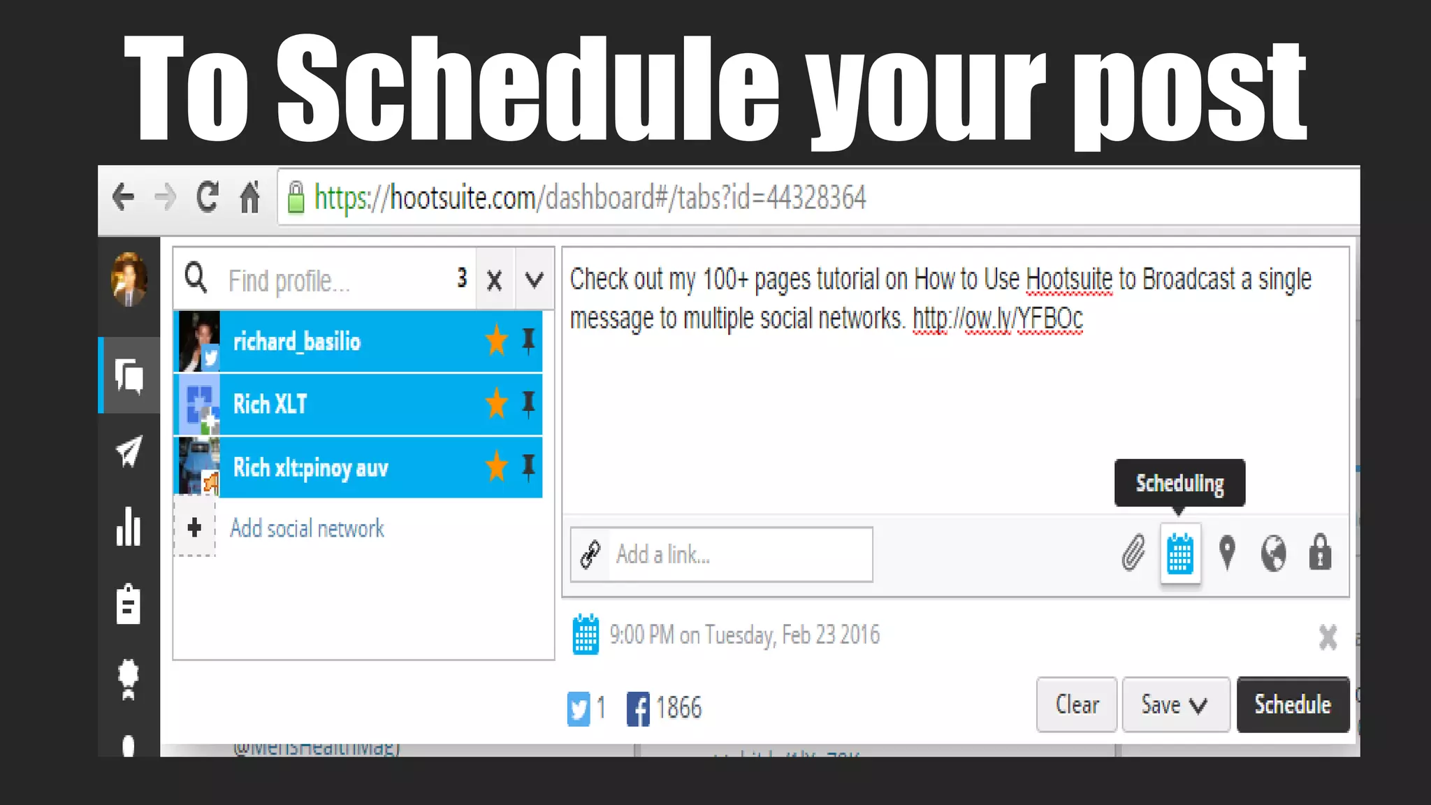 To Schedule your post
 