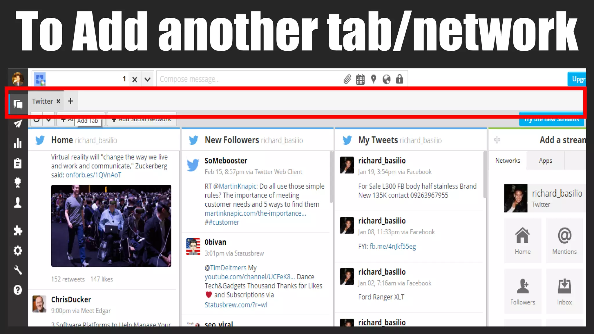 To Add another tab/network
 