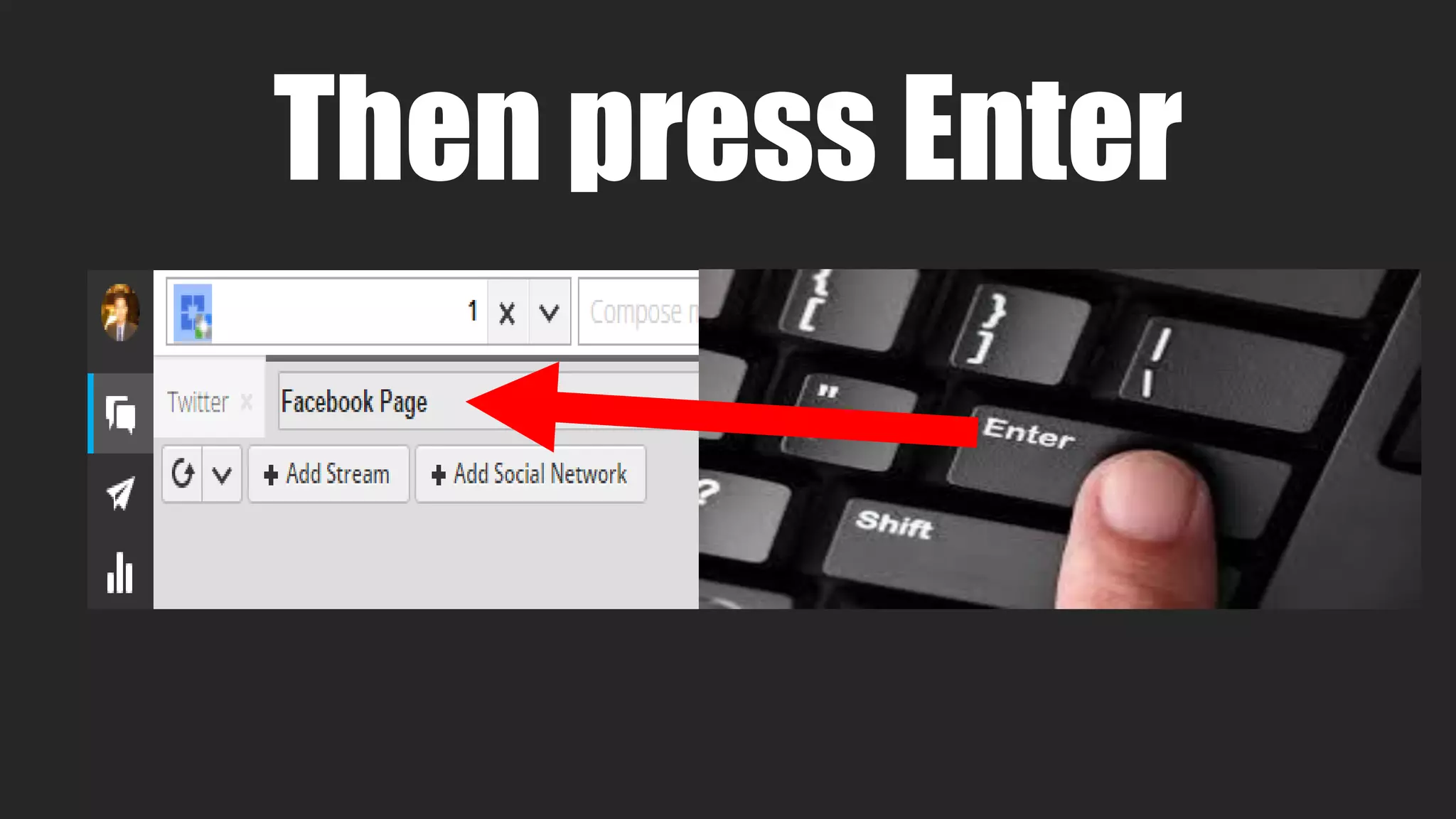 Then press Enter
 