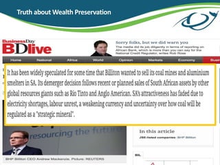 Truth about Wealth Preservation
 