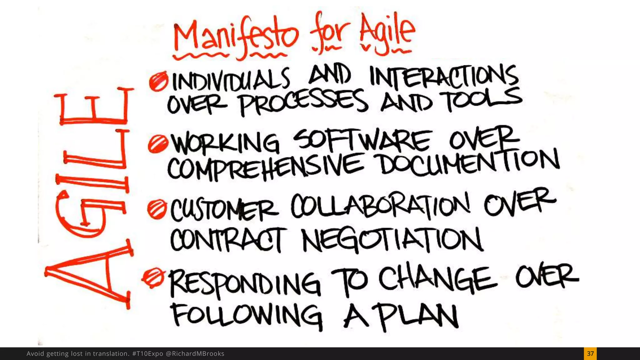 Avoid getting lost in translation. #T10Expo @RichardMBrooks 37 
 