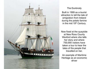 Maritime Heritage as a Catalyst for Regeneration and Business | PPTX