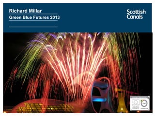 Richard Millar
Green Blue Futures 2013

 
