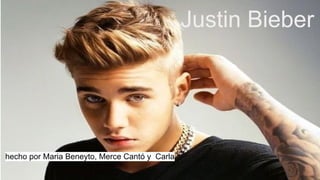 Justin Bieber
hecho por Maria Beneyto, Merce Cantó y Carla
 