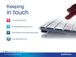 “ © The APM Gro up Ltd. 20 1 4. All rights re se rve d. ” 
