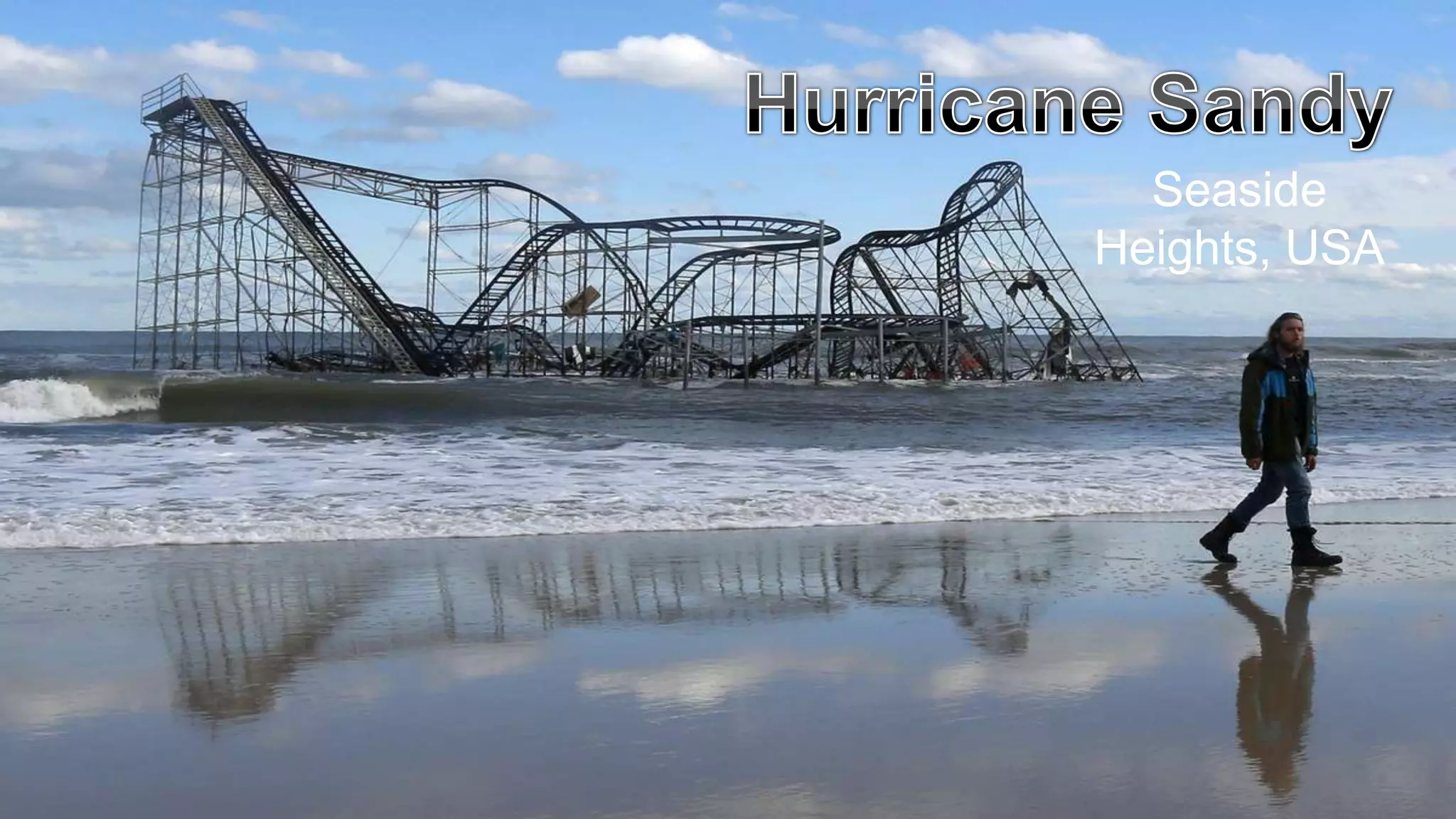 Seaside
    Heights, USA




8
 