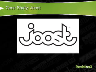 Case Study: Joost 