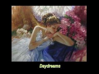 Daydreams 