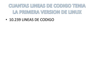 • 10.239 LINEAS DE CODIGO
 