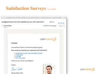 Satisfaction Surveys via email
 