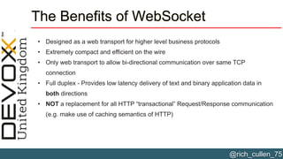 Top 10 real life WebSocket use cases & experiences - Devoxx UK 2015 | PDF