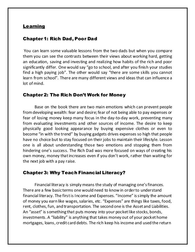 summary of rich dad poor dad Rich dad poor dad summaryrobert kiyosaki has two fathersone rich, other poor the book teaches what kind of education to get,how to invest and spend. summary of rich dad poor dad Rich dad poor dad summaryrobert kiyosaki has two fathersone rich, other poor the book teaches what kind of education to get,how to invest and spend.