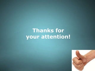 Thanks for
your attention!

 
