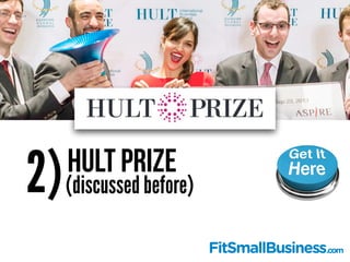 Hult Prize
2)(discussed before)
 