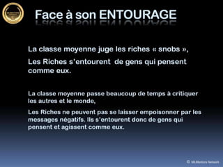 Les Riches pensent autrement