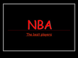 The best players NBA 