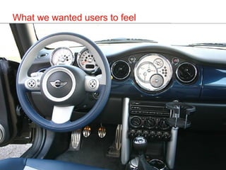 What we wanted users to feel 