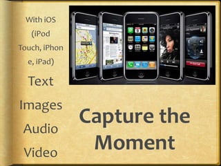 HOW?WorkspaceToolsShowcase“Capture the Moment”