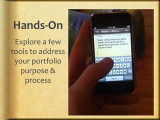 Balancing the Two Faces of E-PortfoliosWorking PortfolioPresentation Portfolio(s)DocsDigital Archive (Repository of Artifacts)Collaboration SpaceReflective JournalPortfolio as ProcessWorkspaceThe “Story” or NarrativeMultiple Views (public/private)Varied Audiences & PurposesPortfolio as ProductShowcaseSitesBlog