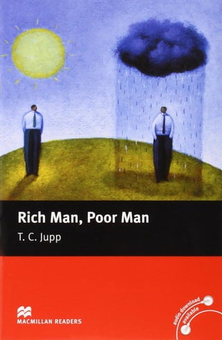 Macmillan Readers Rich Man Poor Man by TJ Jupp