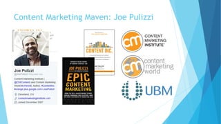 Content Marketing Maven: Joe Pulizzi
 