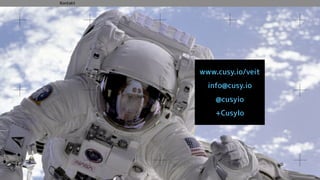 Kontakt
www.cusy.io/veit
info@cusy.io
@cusyio
+CusyIo
 