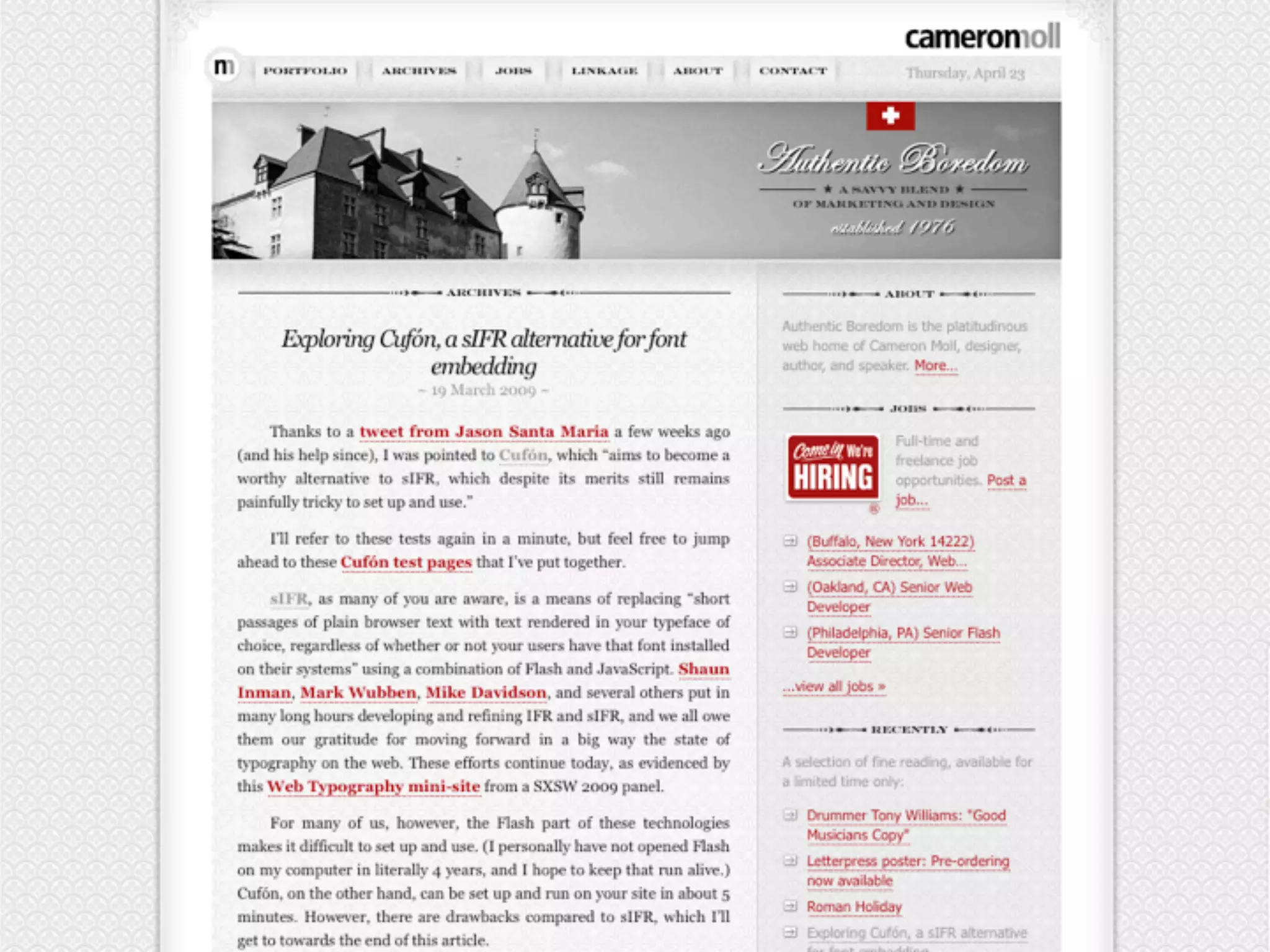 Rich Typography Options For The Web - or - Why sIFR is Dead in 2009