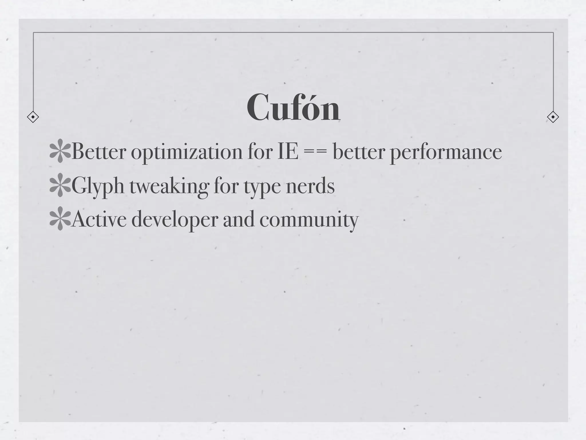 Rich Typography Options For The Web - or - Why sIFR is Dead in 2009