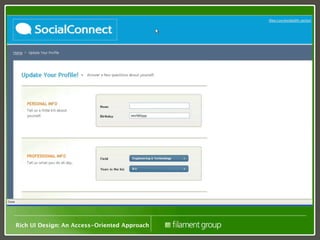 Rich UI Design: An Access-Oriented Approach
 