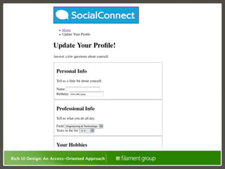 Rich UI Design: An Access-Oriented Approach
 