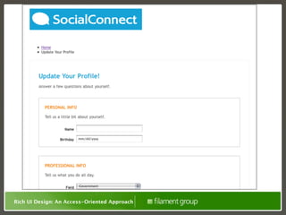 Rich UI Design: An Access-Oriented Approach
 