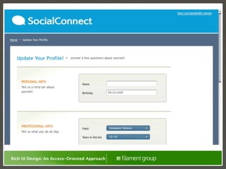 Rich UI Design: An Access-Oriented Approach
 