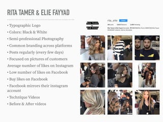 RITA TAMER & ELIE FAYYAD
• Typographic Logo
• Colors: Black & White
• Semi-professional Photography
• Common branding acro...