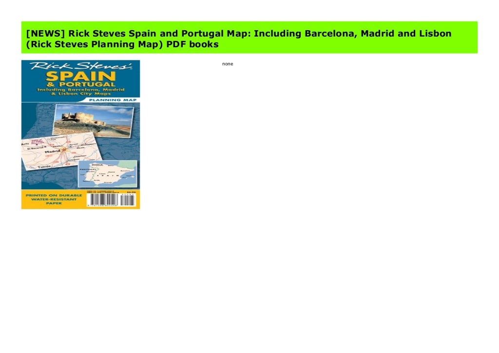  news rick steves spain and portugal map including barcelona madrid