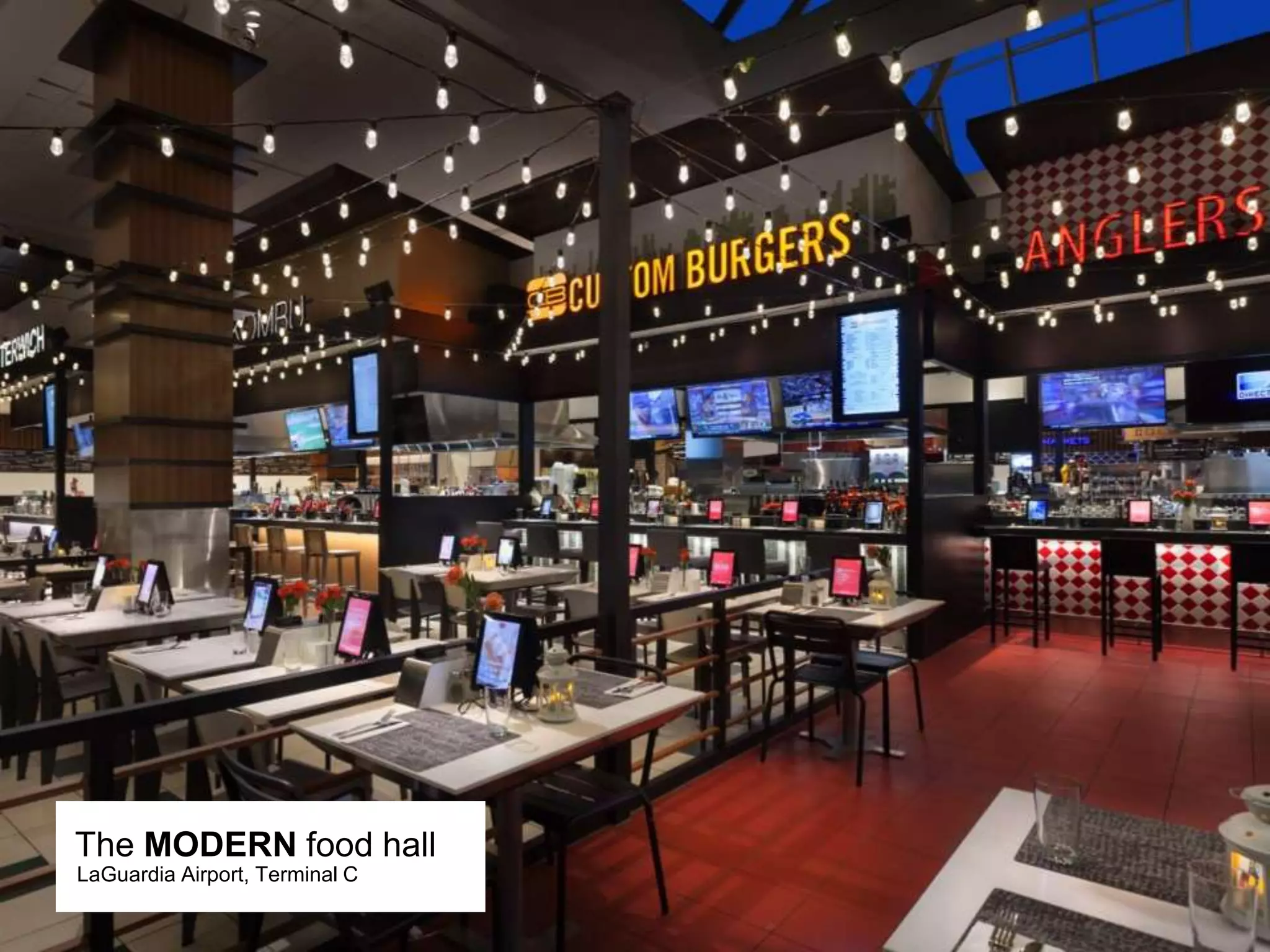 LGA Food Hall Dine In
The MODERN food hall
LaGuardia Airport, Terminal C