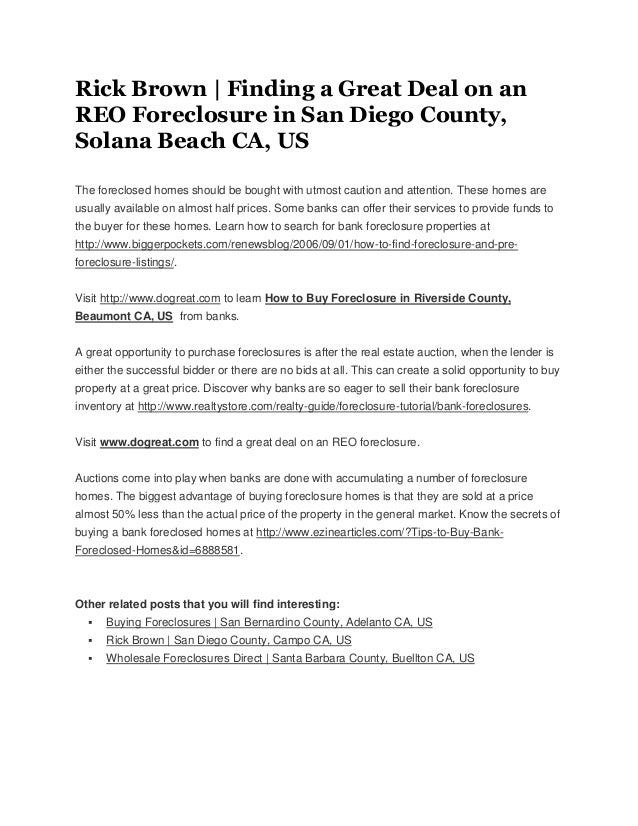 rick brown finding a great deal on an reo foreclosure in san diego c