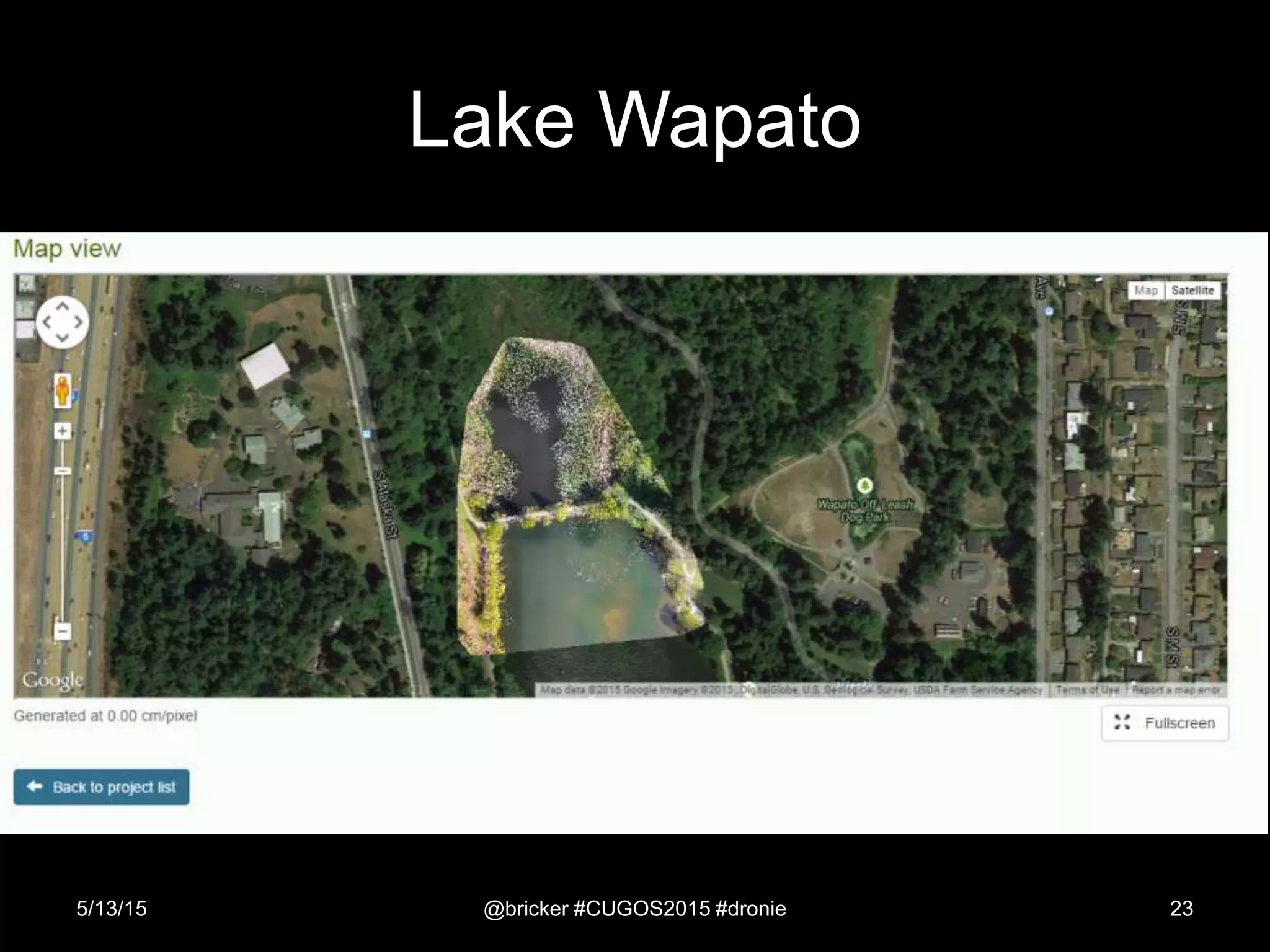 Lake Wapato
5/13/15 @bricker #CUGOS2015 #dronie 23
 