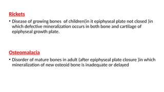ricket and osteomalacia ppt ……………………………. | PPTX
