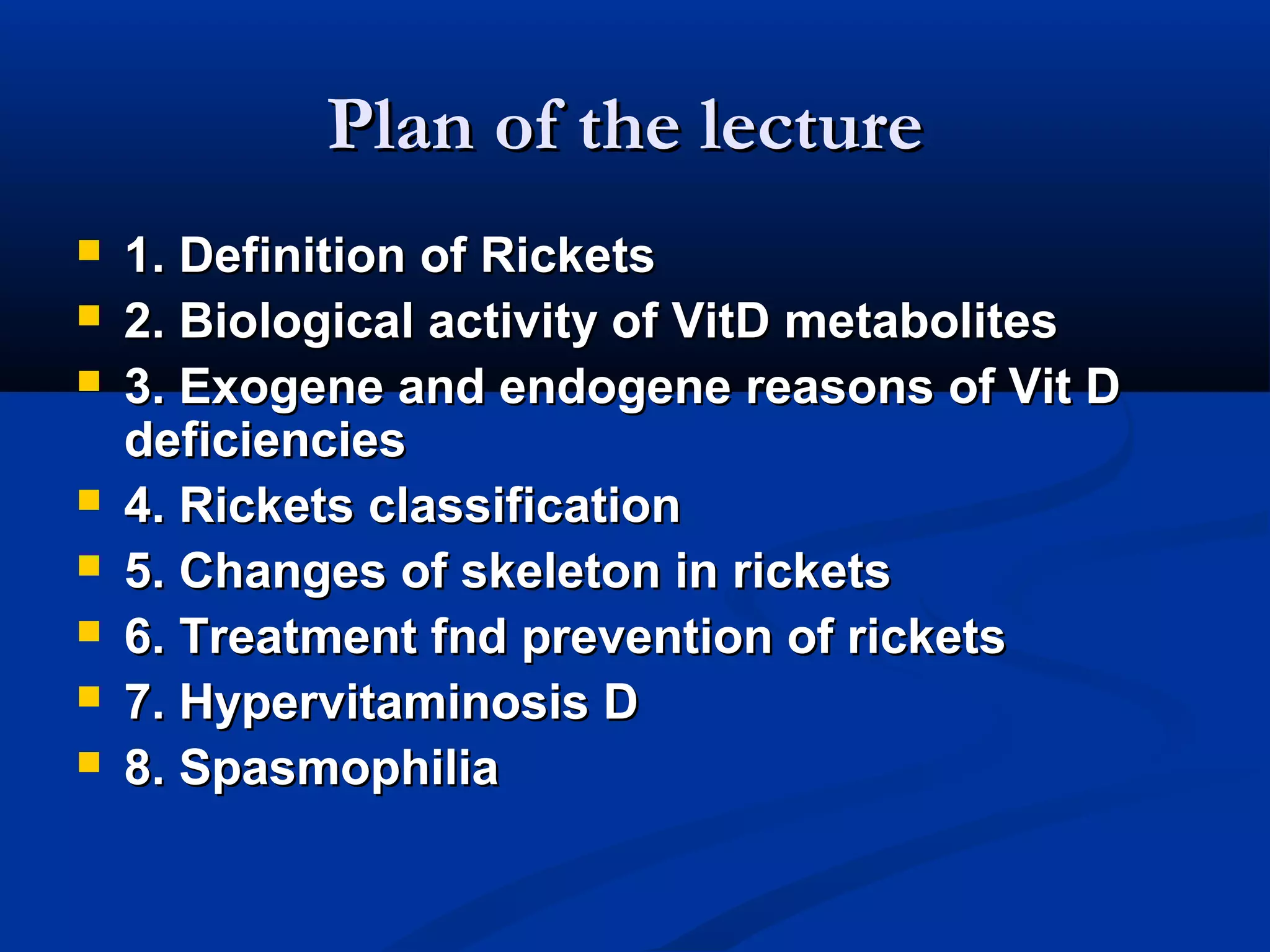 Rickets Hypervitaminosis spasmophilia | PPT
